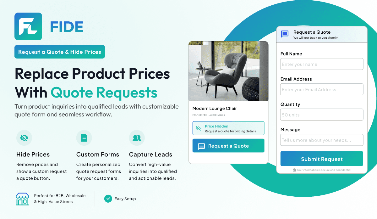 FIDE Quote Request — replace product prices with quote requests: hide prices, build a custom quote form, and capture B2B leads.